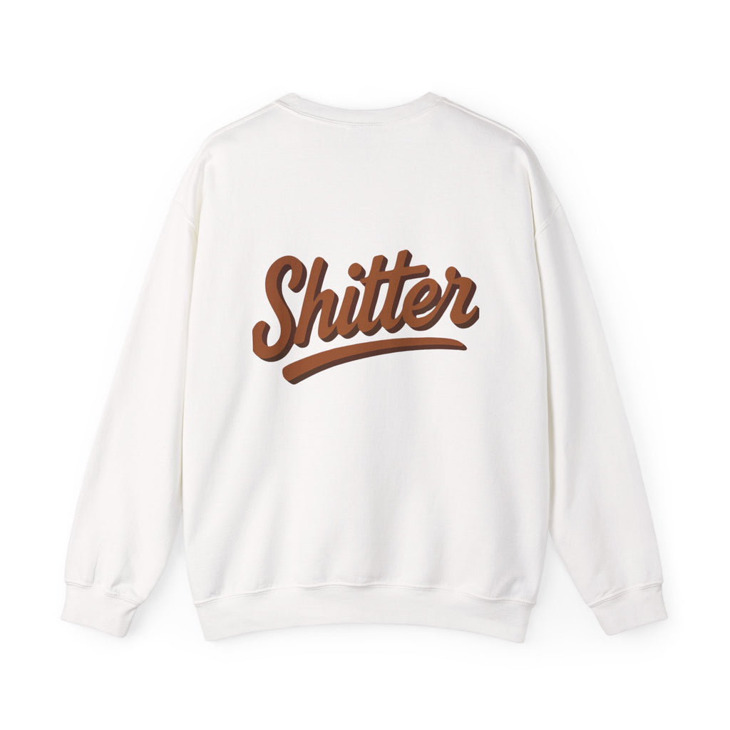 Shitter Poop™ Crewneck Sweatshirt