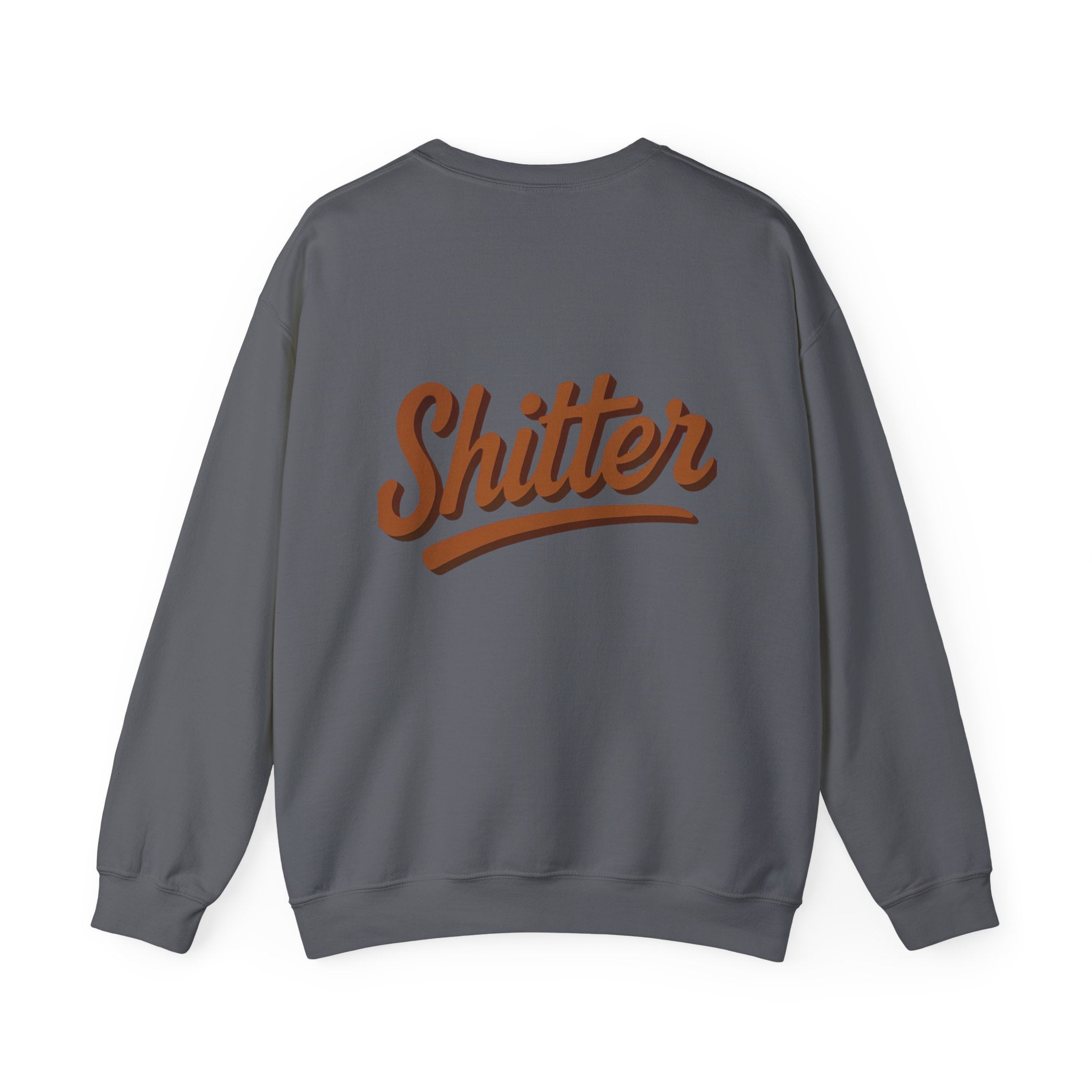 Shitter Poop™ Crewneck Sweatshirt